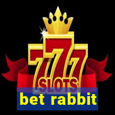 bet rabbit